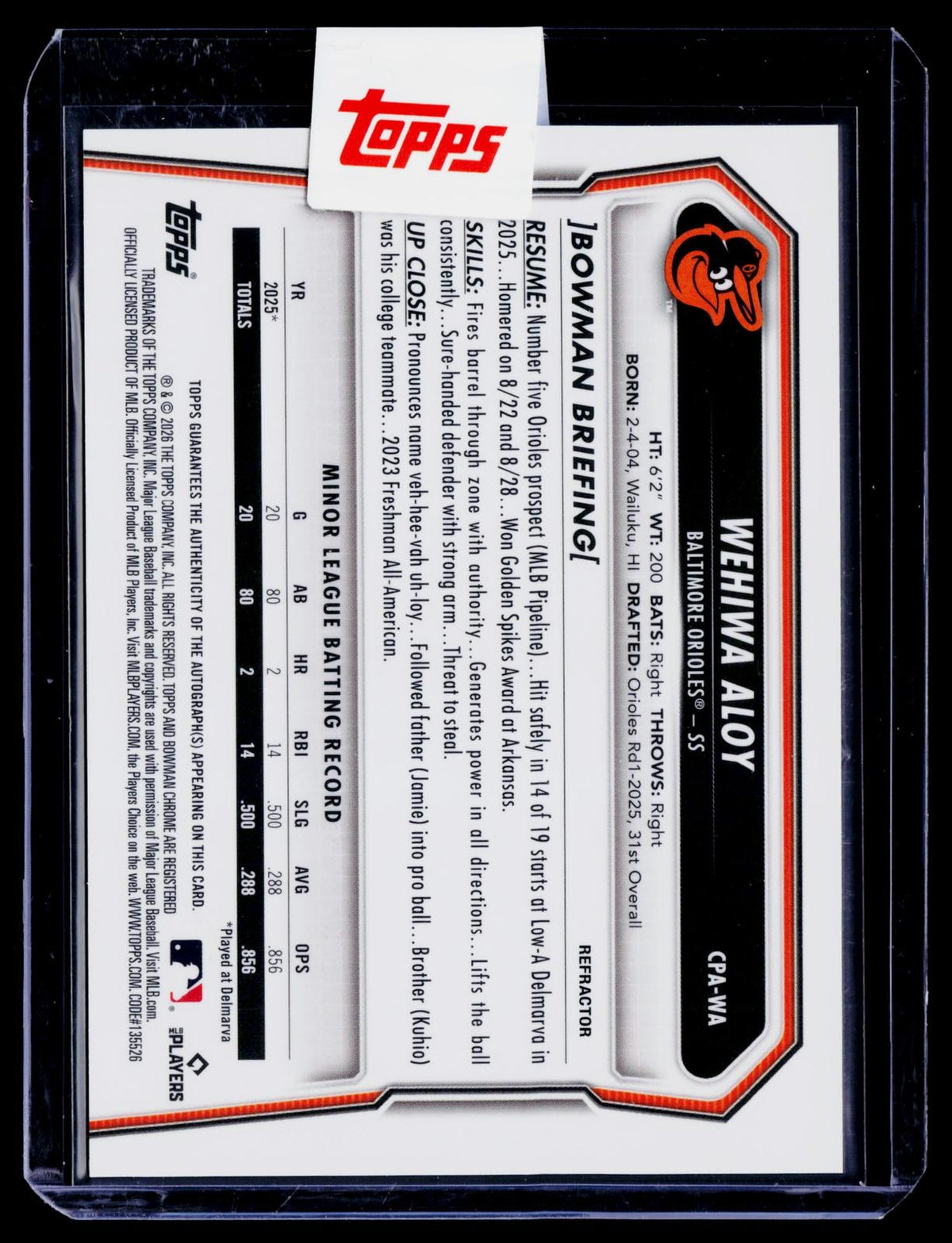 2026 Bowman #CPA-WA Wehiwa Aloy Chrome Prospect Autographs Refractor #/499