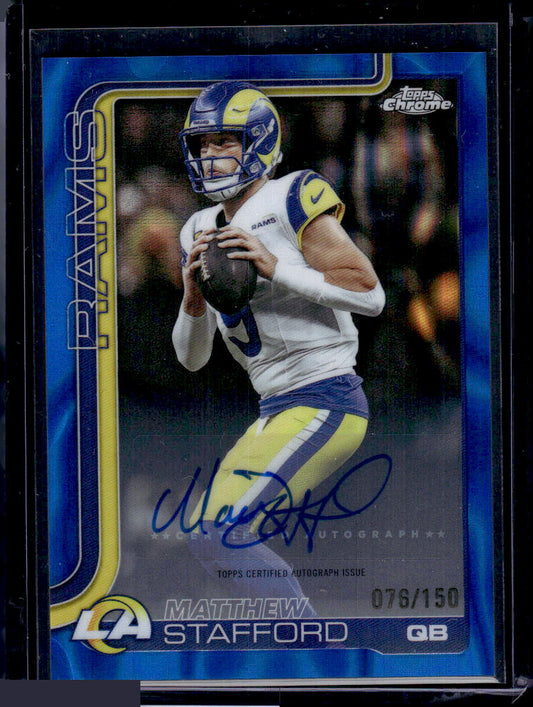 2025 Topps Chrome #169 Matthew Stafford Blue Wave Refractor Autographed /150