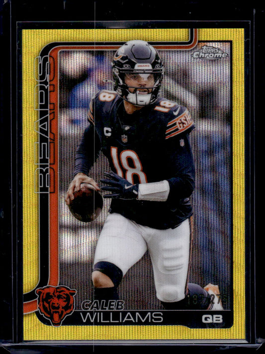 2025 Topps Chrome #52 Caleb Williams Yellow Wave Refractor /275