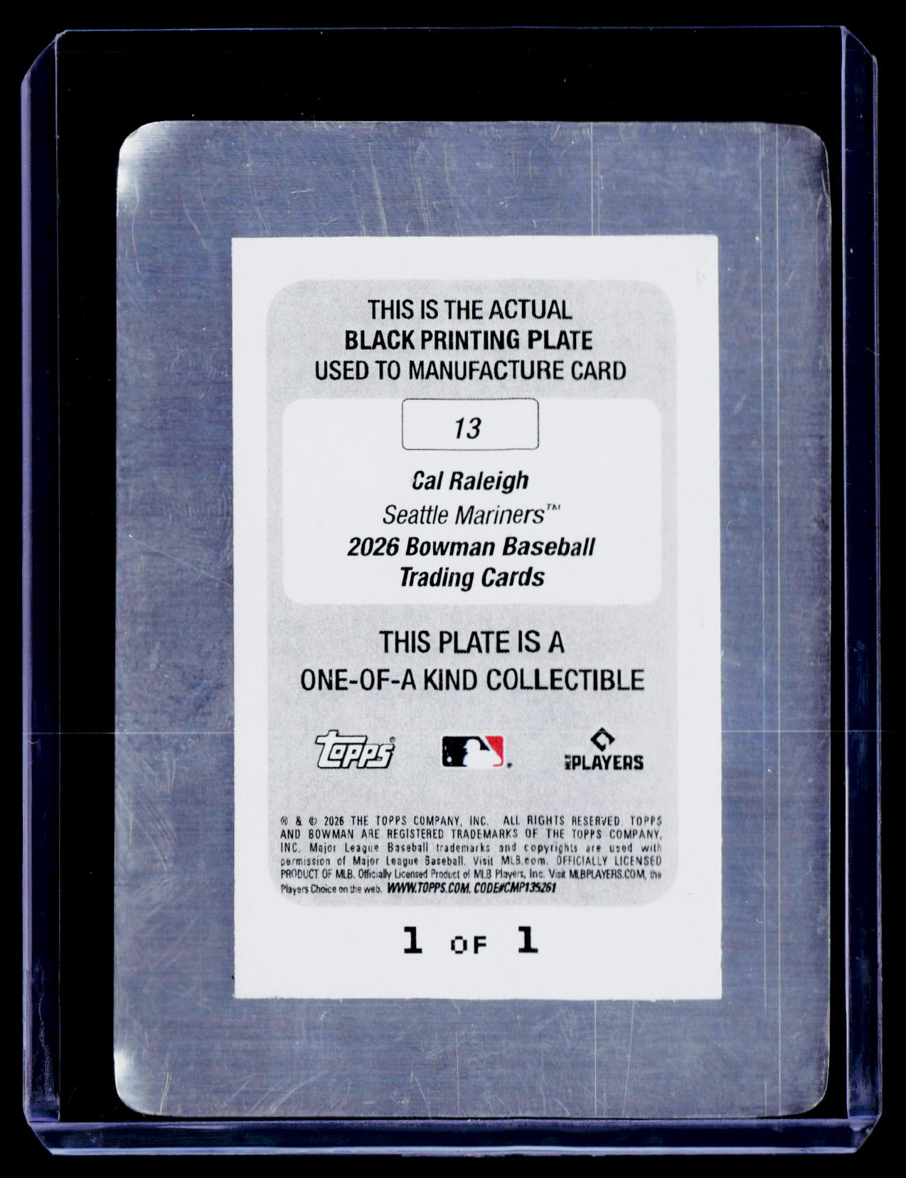 2026 Bowman #13 Cal Raleigh Printing Plate Black #/1
