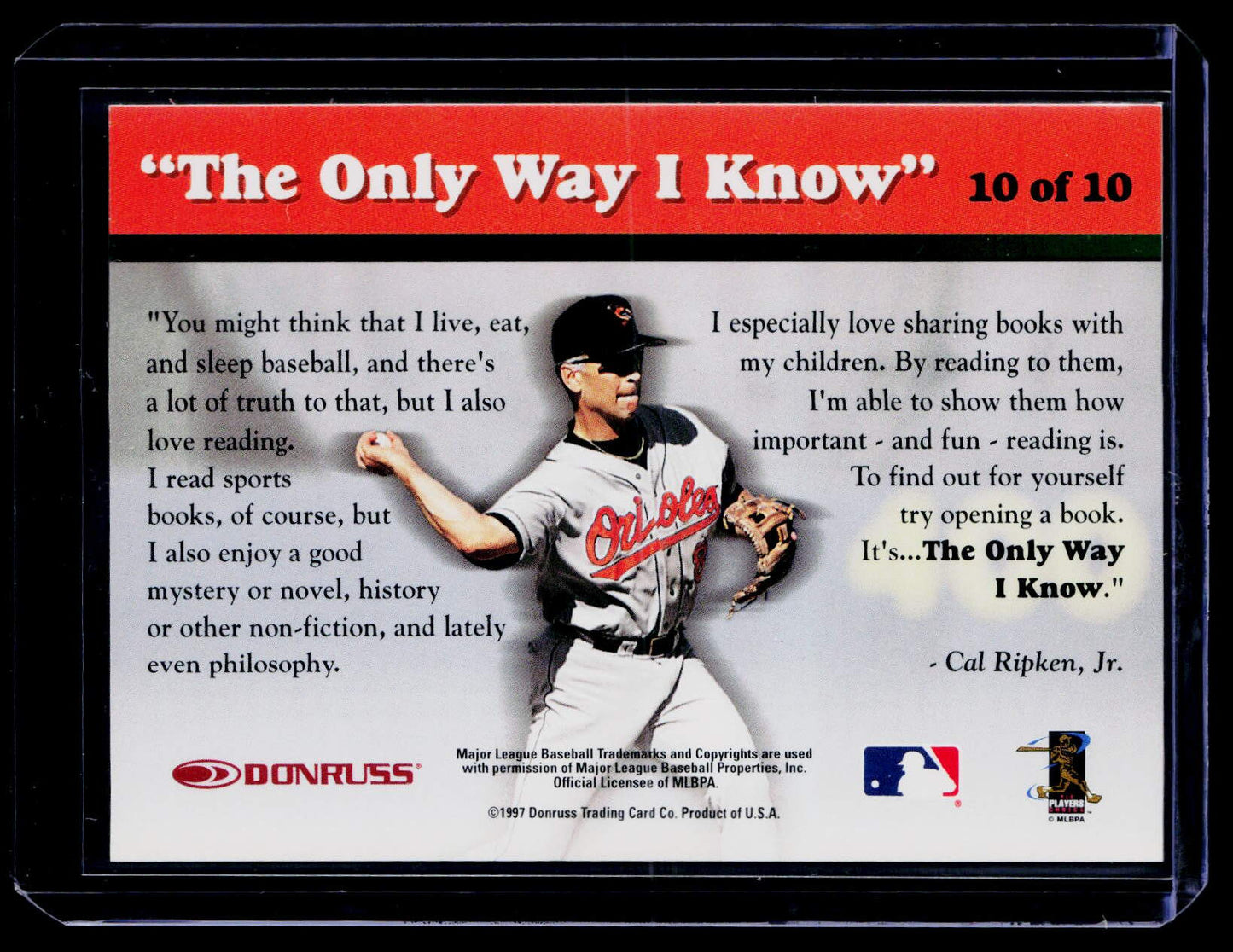 1997 Donruss #10a Cal Ripken Jr. Cal Ripken: Authentic signature
