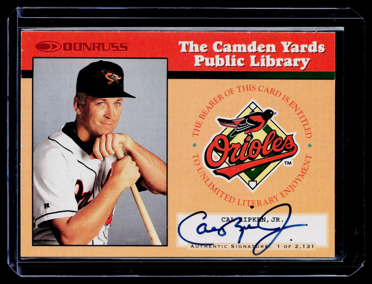 1997 Donruss #10a Cal Ripken Jr. Cal Ripken: Authentic signature
