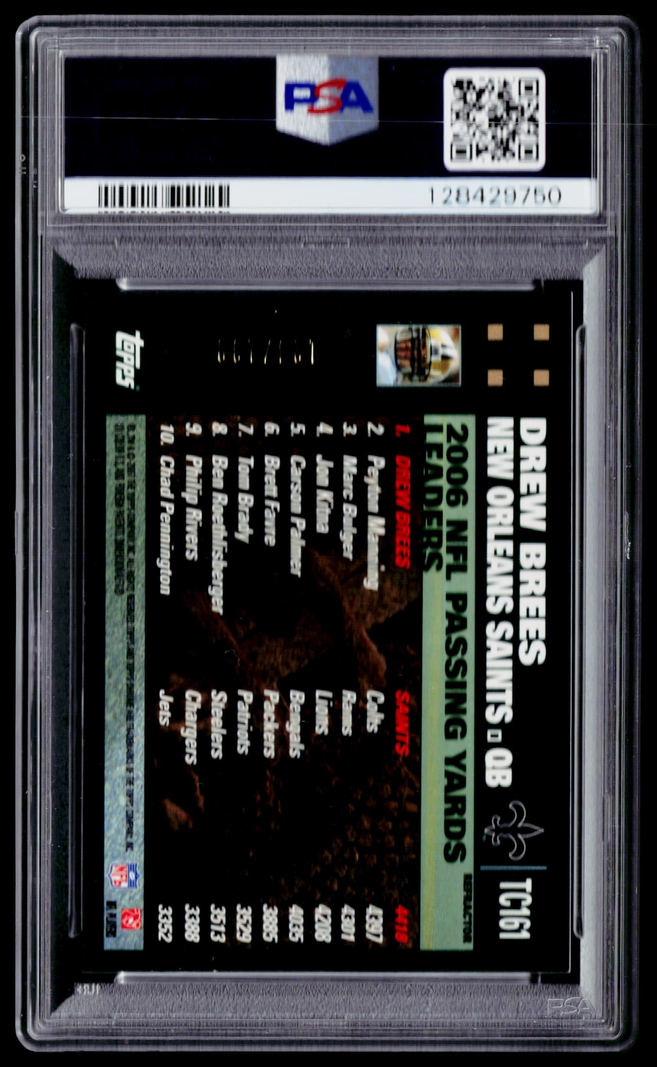 2007 Topps Chrome #TC161 Drew Brees Red Refractors Uncirculated #/139 PSA 8