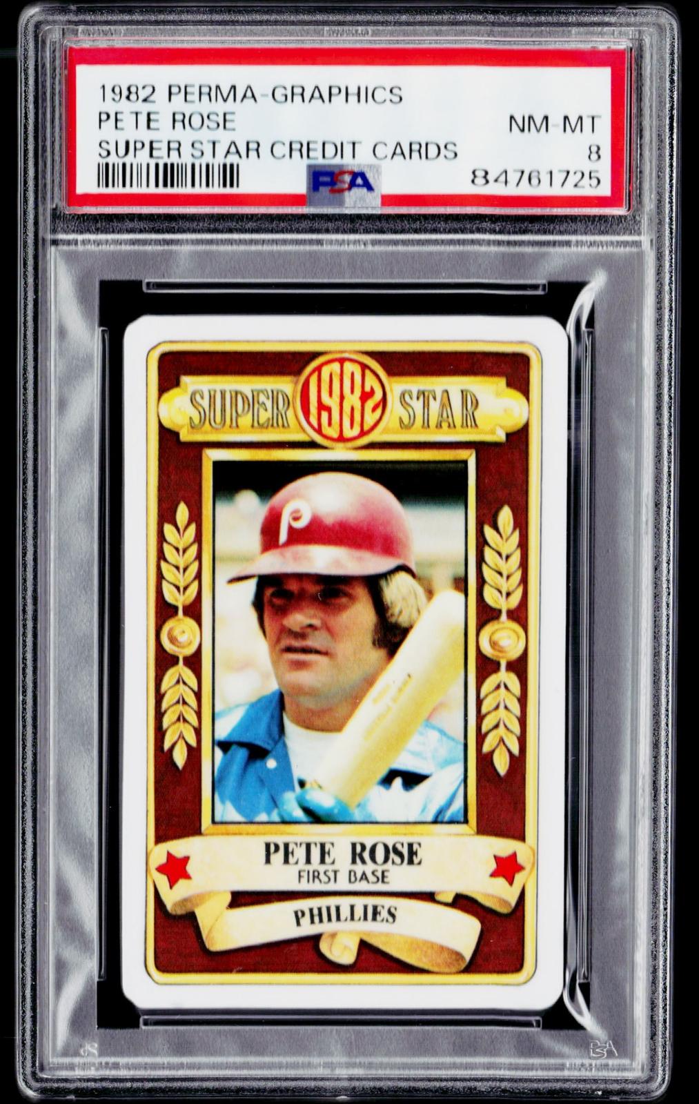 1982 Perma-Graphics Super Star Credit Cards #150-SS8209 Pete Rose PSA 8