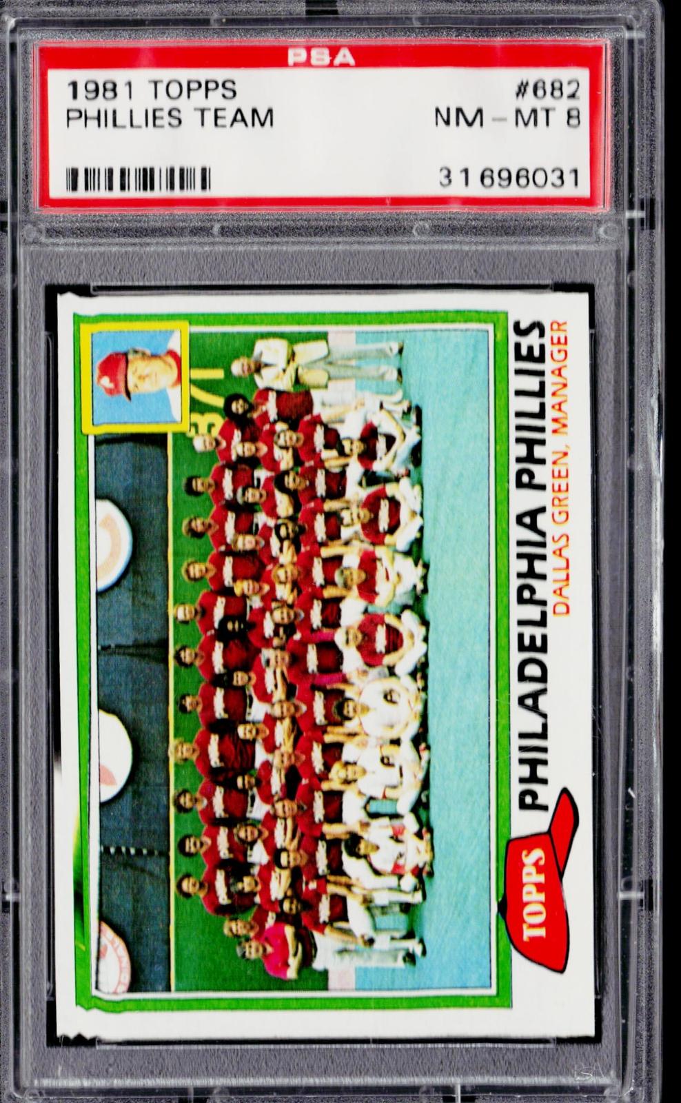 1981 Topps #682 Philadelphia Phillies / Dallas Green Team Checklists PSA 8