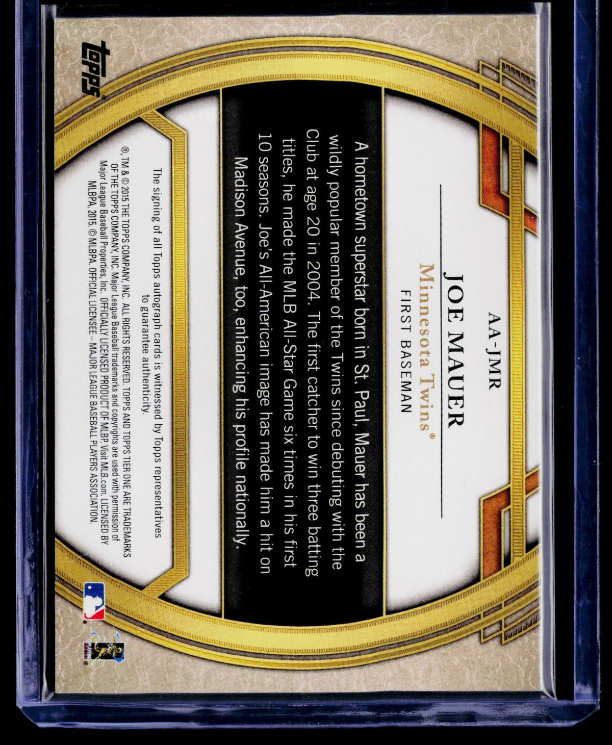2015 Topps Tier One - Acclaimed Autographs #AA-JMR Joe Mauer #/50