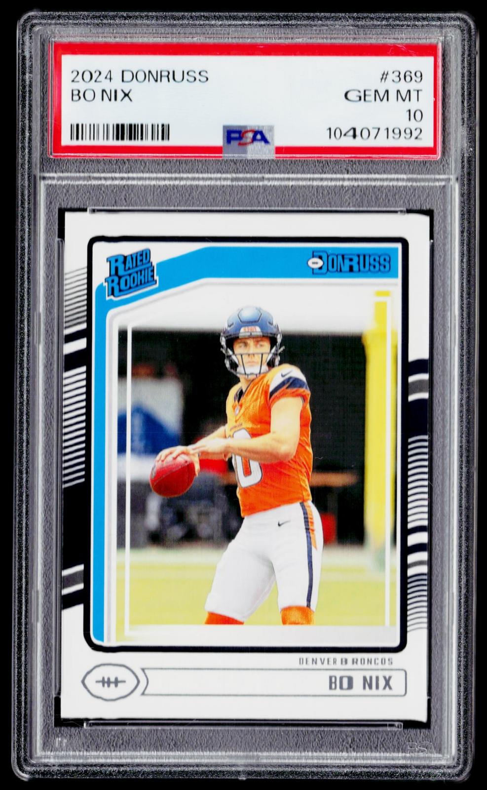 2024 Donruss #369 Bo Nix PSA 10